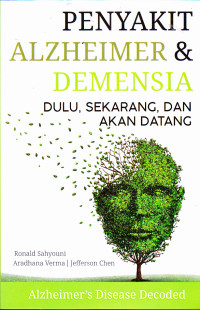 Image of PENYAKIT ALZHEIMER & DEMENSIA DULU,SEKARANG, DAN AKAN DATANG