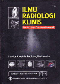 Image of Ilmu Radiologi Klinis Prinsip Pencitraan