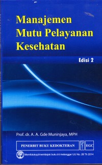 Image of Manajemen Mutu Pelayanan Kesehatan Edisi 2
