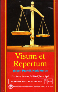 Image of Visum et repertum dalam praktik kedokteran