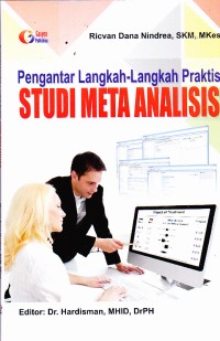 Image of Pengantar Langkah-Langkah Praktis Studi Meta Analisis