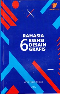 Image of RAHASIA 6 ESENSI DESAIN GRAFIS