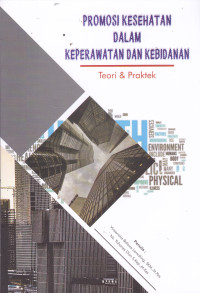 Image of PROMOSI KESEHATAN DALAM KEPERAWATAN DAN KEBIDANAN