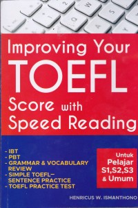 Image of IMPROVING YOUR TOEFL : SCORE WITH SPEED READING