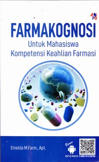 Image of FARMAKOGNISI : Untuk Mahasiswa Kompetensi Keahlian Farmasi