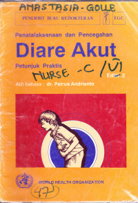 Image of PENATALAKASANAAN DAN PENCENGAHAN DIARE AKUT :PETUNJUK PRAKTIS
