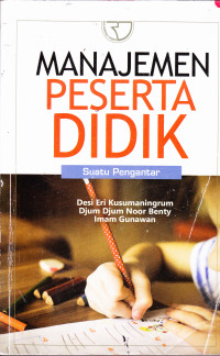 Image of MANAJEMEN PESERTA DIDIK:SUATU PENGANTAR