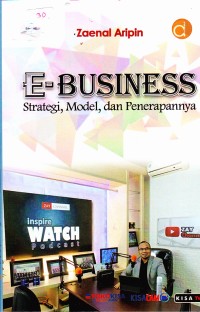 Image of E-BUSSINESS
STRATEGI, MODEL DAN PENERAPANNYA.
