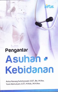 Image of PENGANTAR ASUHAN KEBIDANAN