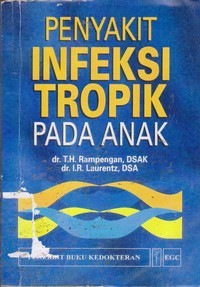 Image of Penyakit Infeksi Tropik pada Anak