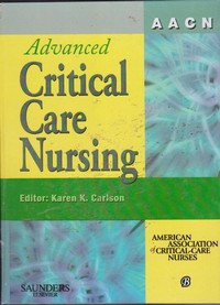 Image of AACN Advanced Critical Care Nursing, Buku 1