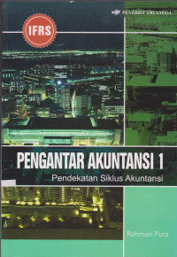 Image of PENGANTAR AKUNTANSI 1 : PENDEKATAN SIKLUS AKUNTANSI