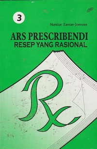 Image of Ars Prescribendi Resep Yang Rasional, Jilid 3