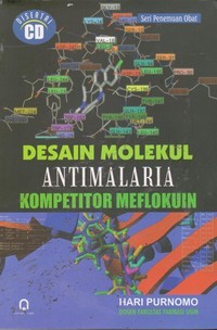Image of Desain Molekul Antimalaria Kompetitor Meflokuin