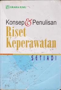 Image of Konsep & Penulisan Riset Keperawatan
