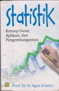 Image of Statistik : Konsep dasar, Aplikasi & Pengembangannya