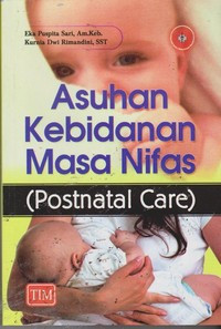 Image of Asuhan Kebidanan Masa Nifas (Postnatal Care)