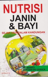 Image of Nutrisi Janin & Bayi Sejak Usia Dalam Kandungan