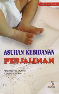 Image of Asuhan Kebidanan Persalinan