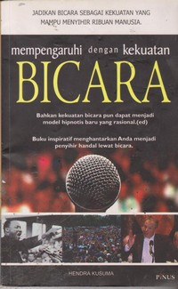 Image of Mempengaruhi dengan Kekuatan Bicara