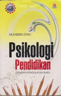 Image of Psikologi Pendidikan Dengan Pendekatan Baru