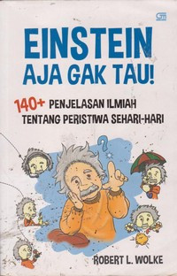 Image of Einstein Aja Gak Tahu = What Einstein Didn't Know