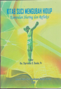 Image of KITAB SUCI MENGUBAH HIDUP : KUMPULAN SHARING DAN REFLEKSI
