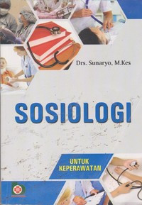 Image of Sosiologi Untuk Keperawatan