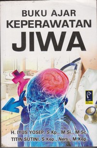 Image of Buku Ajar Keperawatan Jiwa dan Advance Mental Health Nursing