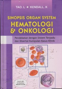 Image of Sinopsis Organ System Hematologi & Ongkologi