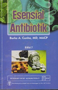 Image of Esensial Antibiotik = Antibiotic Essentials