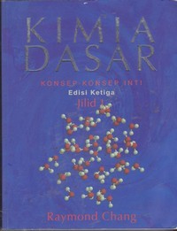 Image of Kimia Dasar: Konsep-konsep Inti,  = Genaral Chemistry: The Essential Concepts