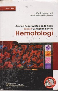 Image of Asuhan Keperawatan pada Klien dengan Gangguan Sistem Hematologi