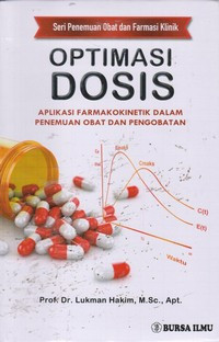 Image of Optimasi Dosis : Aplikasi Farmakokinetik dalam Penemuan Obat dan Pengobatan